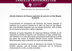 Atiende Gobierno de Oaxaca explosión de polvorín en San Miguel, Guelache