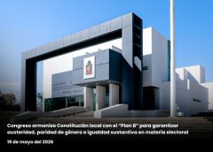 Congreso armoniza Constitución local con el “Plan B” para garantizar austeridad, paridad de género e igualdad sustantiva en materia electoral