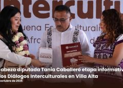 Encabeza diputada Tania Caballero etapa informativa de los Diálogos Interculturales en Villa Alta