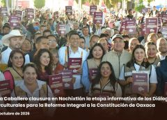 Tania Caballero clausura en Nochixtlán la etapa informativa de los Diálogos Interculturales para la Reforma Integral a la Constitución de Oaxaca